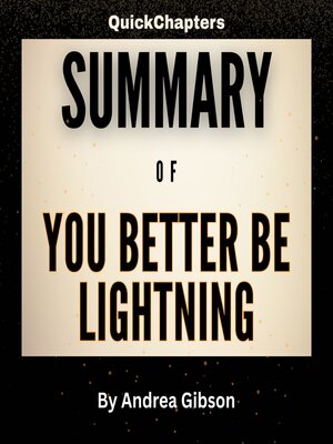 cover image of Summary of You Better Be Lightning
